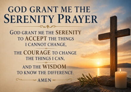 God Grant Me the Serenity Prayer