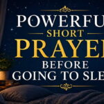 Powerful Short Prayer Before Going to Sleep
