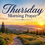 Thursday Morning Prayer