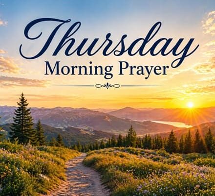 Thursday Morning Prayer