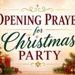 Opening Prayer for Christmas Party