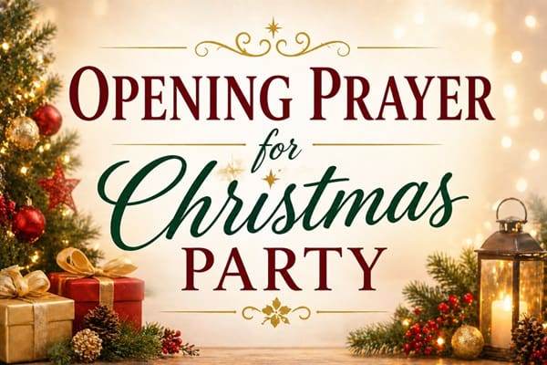 Opening Prayer for Christmas Party