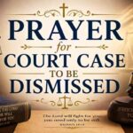 Prayer for Court Case to be Dismissed