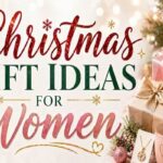 Christmas Gift Ideas for Women