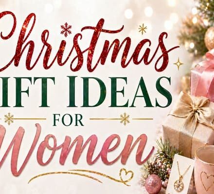 Christmas Gift Ideas for Women