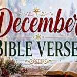 December Bible Verses