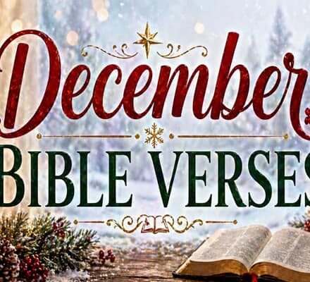December Bible Verses