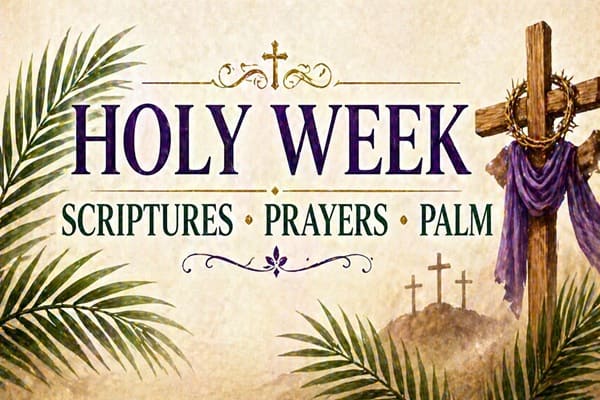 Holy Week Scriptures Prayers Palm