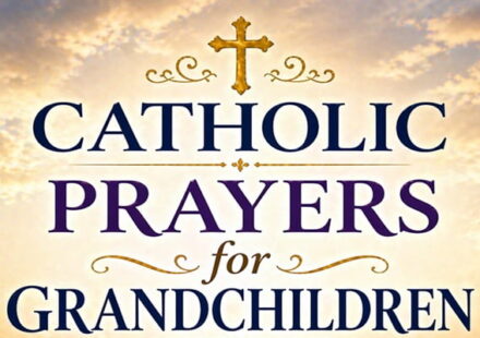 Catholic Prayers for Grandchildren