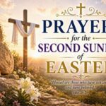 Prayers for the Second Sunday of Easter