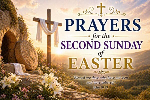 Prayers for the Second Sunday of Easter