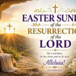 Easter Sunday of the Resurrection of the Lord