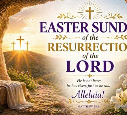 Easter Sunday of the Resurrection of the Lord