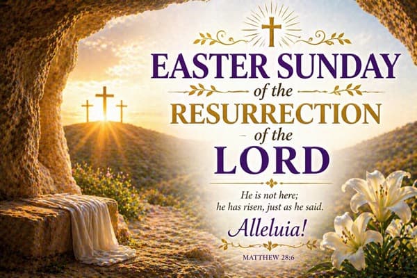 Easter Sunday of the Resurrection of the Lord