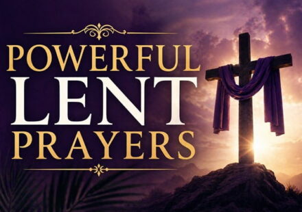 Powerful Lent Prayers