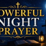 Powerful Night Prayer