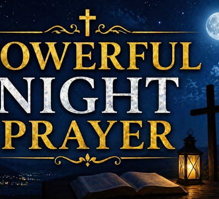 Powerful Night Prayer