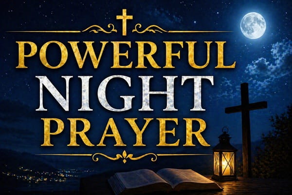 Powerful Night Prayer