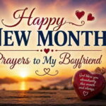 Happy New Month Prayers to My Boyfriend