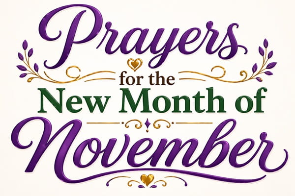 Prayers for the New Month of November