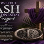 Powerful Ash Wednesday Prayers
