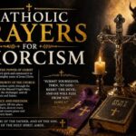 Catholic Prayers for Exorcism