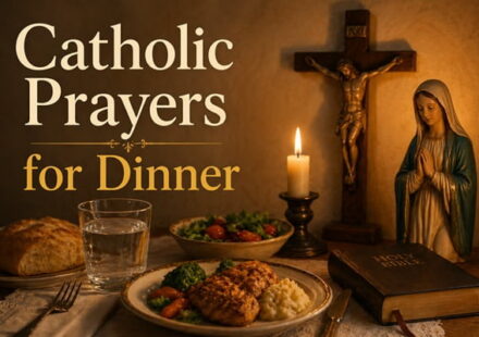 Catholic Prayers for Dinner